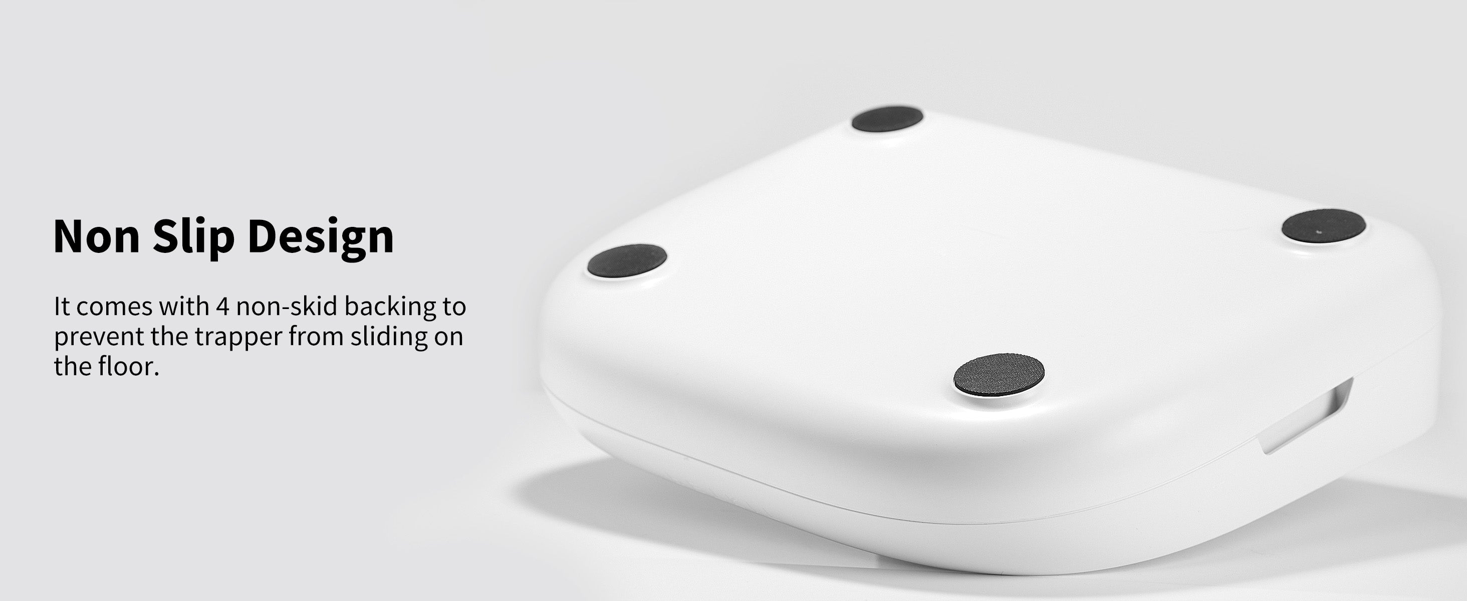 Cat Litter Ramp equipped with four non-skid backings to prevent sliding on the floor