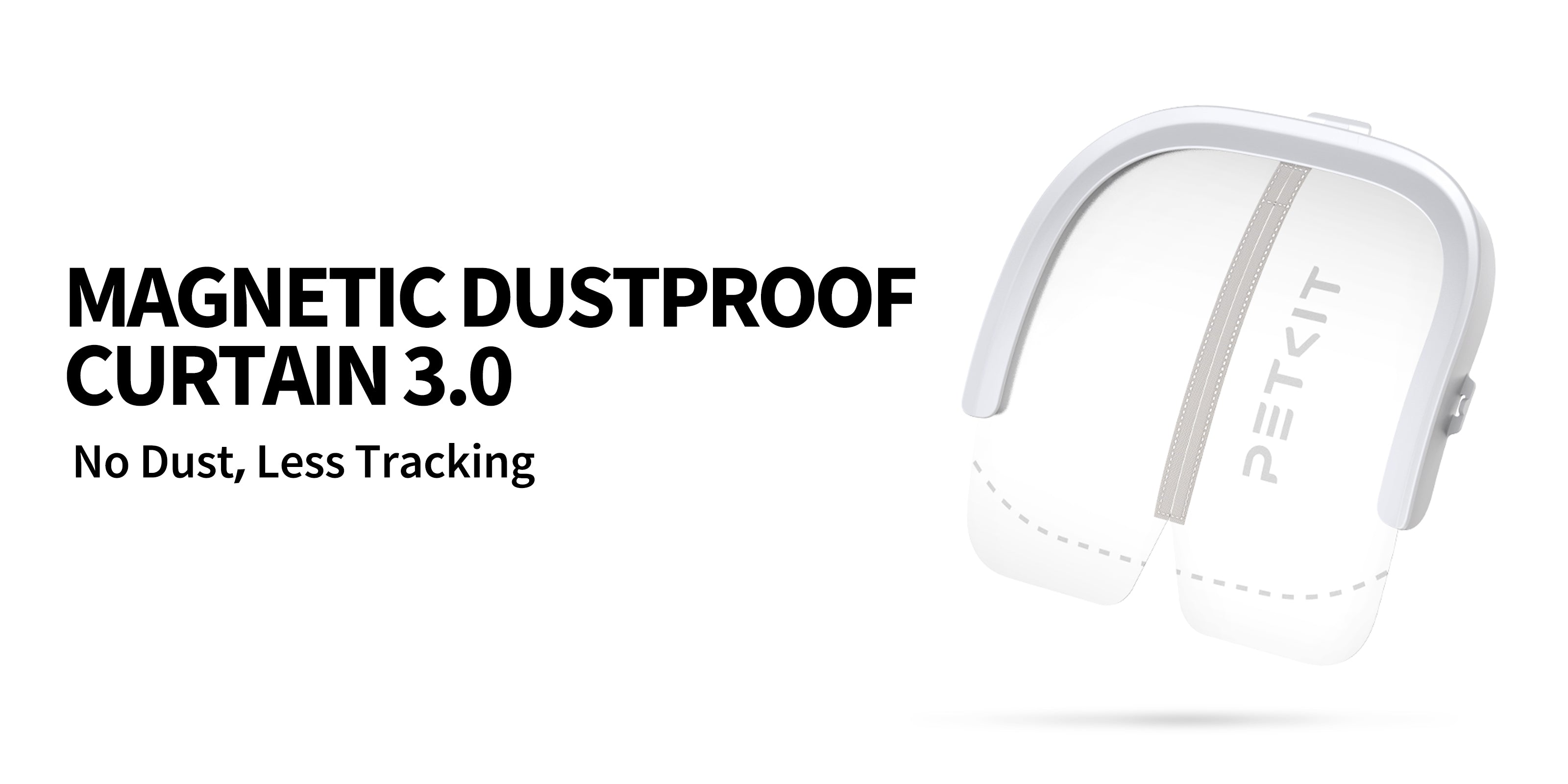 Magnetic Dustproof Curtain 3.0 blocks dust and reduces litter tracking