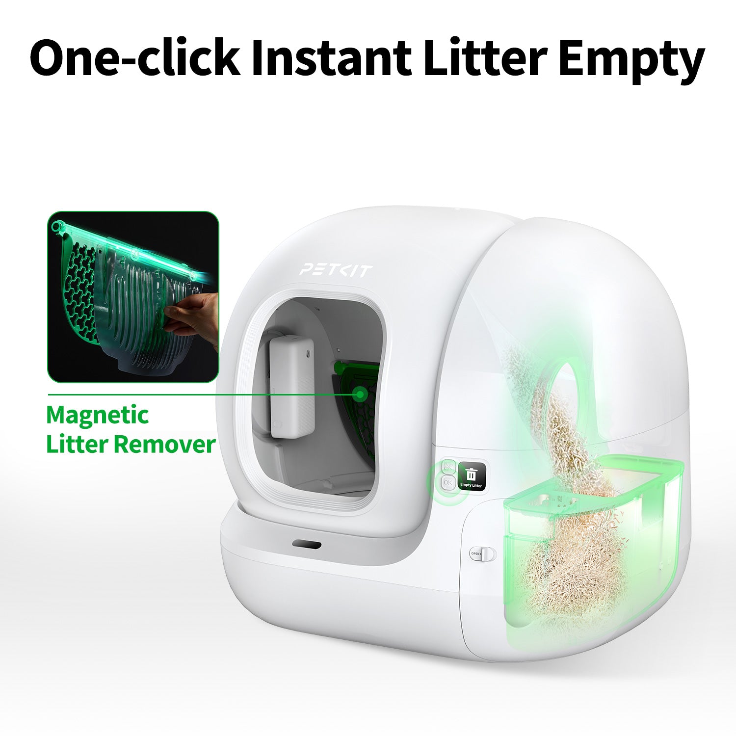 Empty the remaining clumping cat litter in one click with magnetic litter remover.